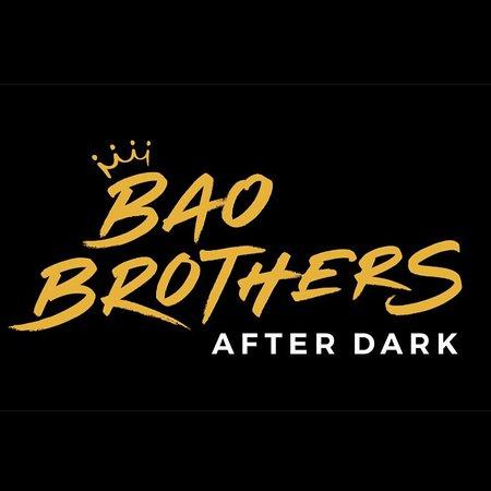 Bao Brothers After Dark
